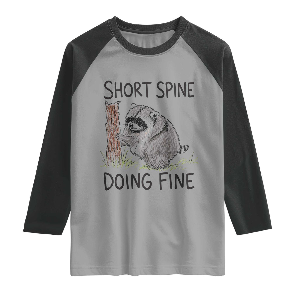 Jimothy Short Spine Doing Fine Inspirational Raglan Shirt Viral Seattle Raccoon Crayon Drawing Graphic
