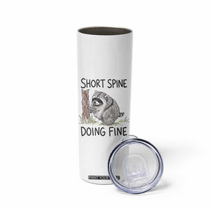 Jimothy Short Spine Doing Fine Inspirational Skinny Tumbler Viral Seattle Raccoon Crayon Drawing Graphic