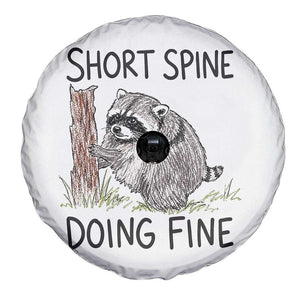 Jimothy Short Spine Doing Fine Inspirational Spare Tire Cover Viral Seattle Raccoon Crayon Drawing Graphic