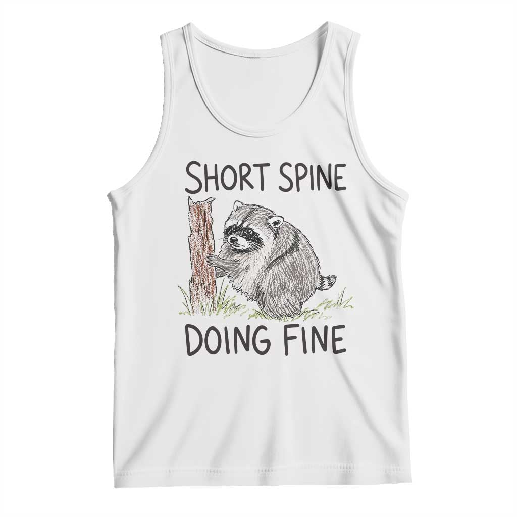 Jimothy Short Spine Doing Fine Inspirational Tank Top Viral Seattle Raccoon Crayon Drawing Graphic TS02 White Print Your Wear