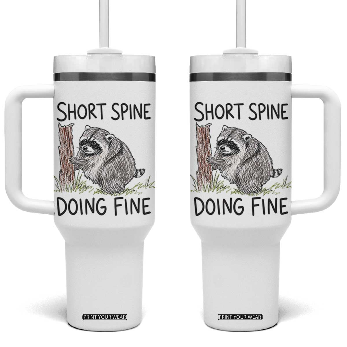 Jimothy Short Spine Doing Fine Inspirational Tumbler With Handle Viral Seattle Raccoon Crayon Drawing Graphic