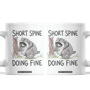 Jimothy Short Spine Doing Fine Inspirational Coffee Mug Viral Seattle Raccoon Crayon Drawing Graphic