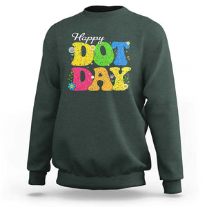 Happy Dot Day Sweatshirt Colorful Polka Dot TS02 Dark Forest Green Print Your Wear