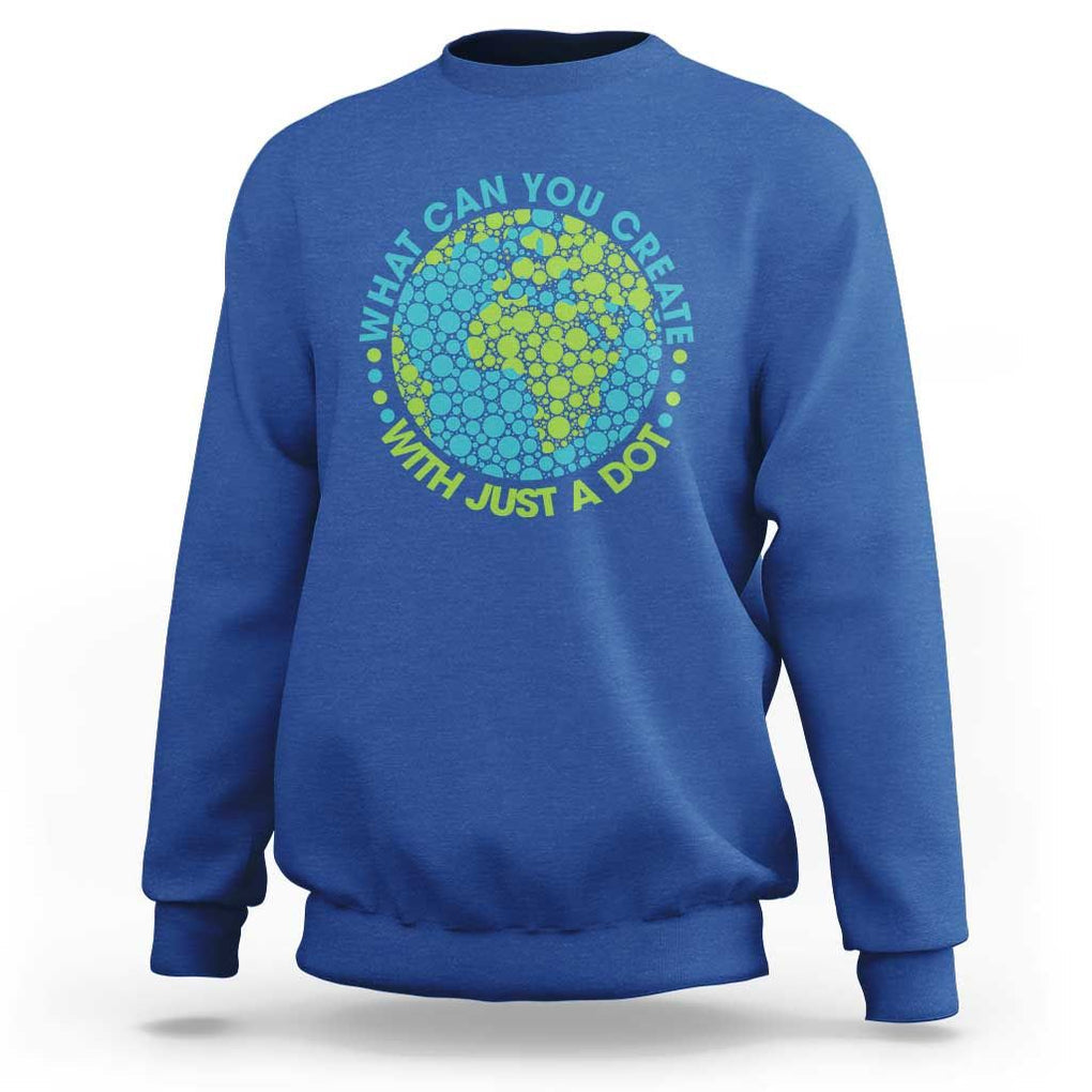 Dot Day Sweatshirt What Can You Create With Just A Dot Earth Polka TS02 Royal Blue Print Your Wear