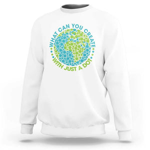 Dot Day Sweatshirt What Can You Create With Just A Dot Earth Polka TS02 White Print Your Wear