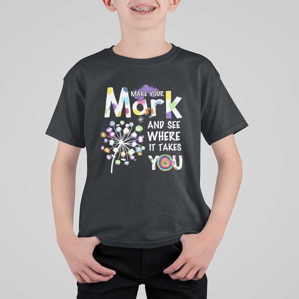 Dot Day T Shirt For Kid Polka Dot Make Mark It Takes You International TS02 Black Print Your Wear