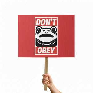 Don't Obey Portland Frog Protest Sign Protest Parody Poster Graphic TS02 Horizontal 18" × 24" Red Print Your Wear