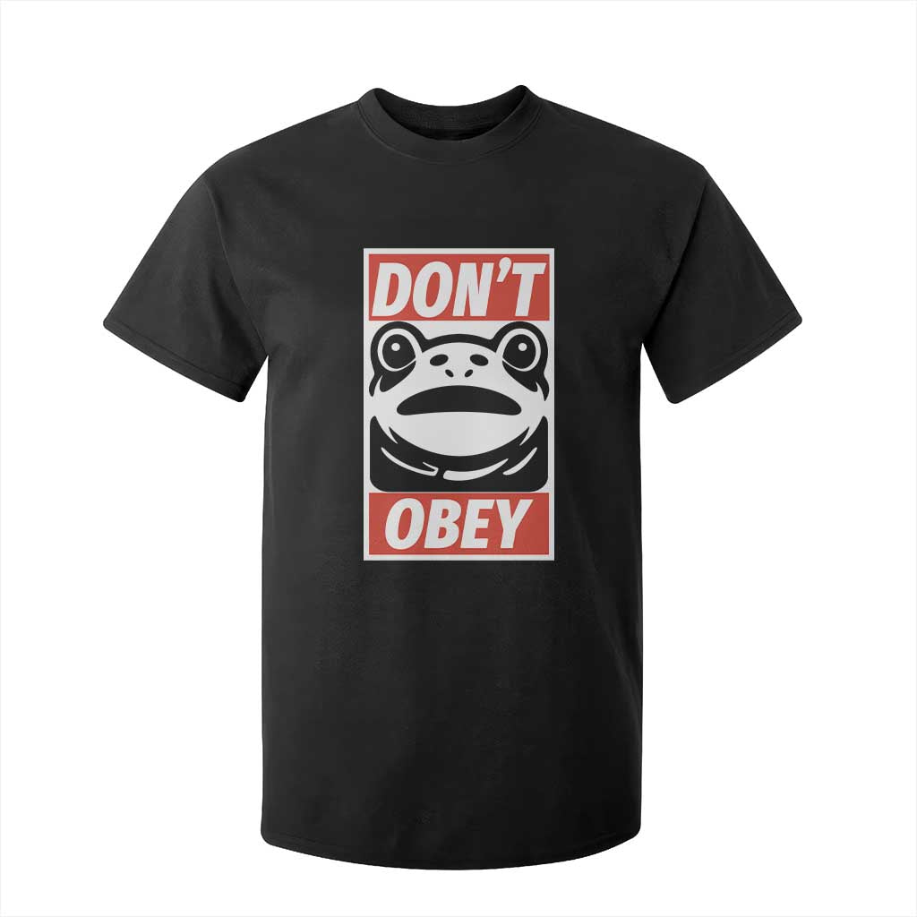 Don't Obey Portland Frog T Shirt For Kid Protest Parody Poster Graphic TS02 Black Print Your Wear