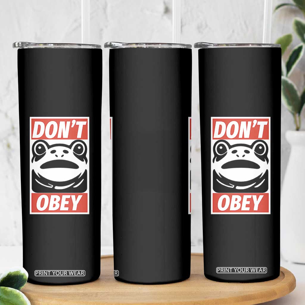 Don't Obey Portland Frog Skinny Tumbler Protest Parody Poster Graphic TS02 Print Your Wear