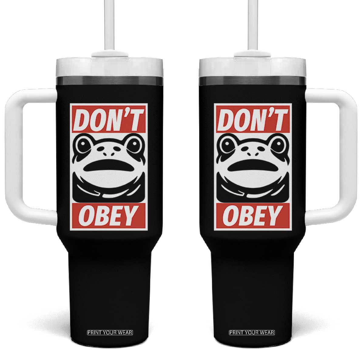 Don't Obey Portland Frog Tumbler With Handle Protest Parody Poster Graphic TS02 One Size: 40 oz Black Print Your Wear