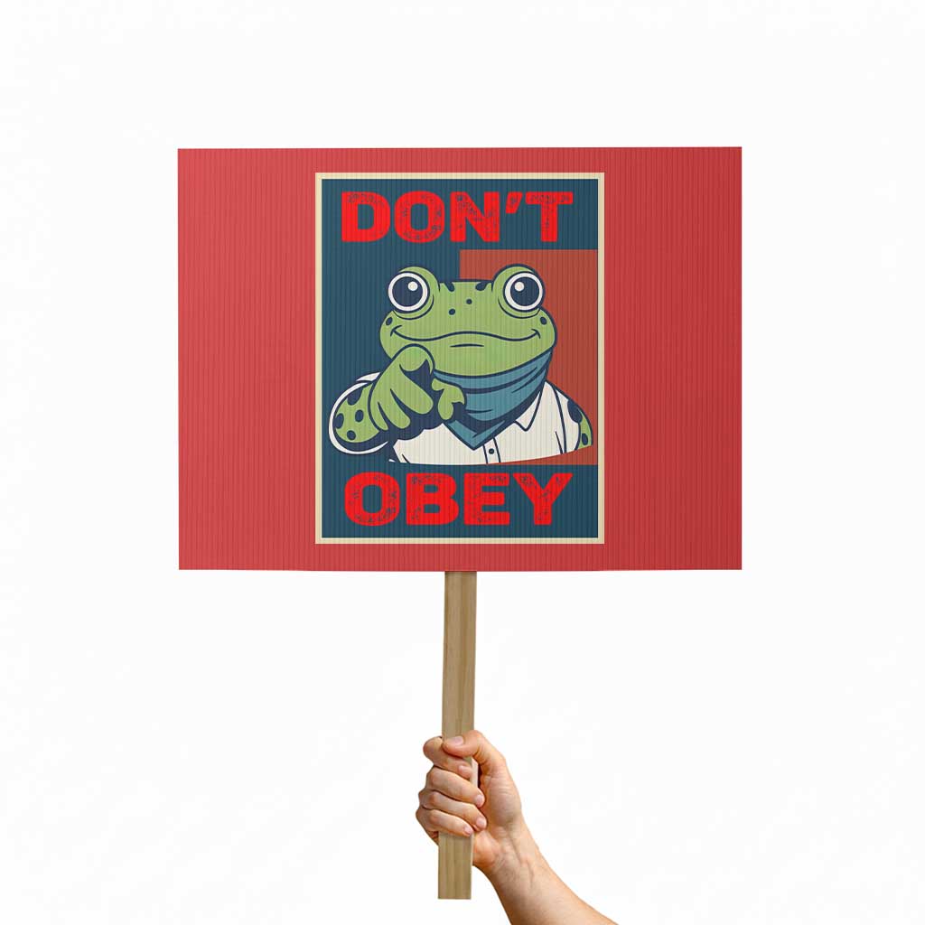 Don't Obey Portland Frog Protest Sign Frogs Protest Activism Hope Style Poster Graphic TS02 Horizontal 18" × 24" Red Print Your Wear