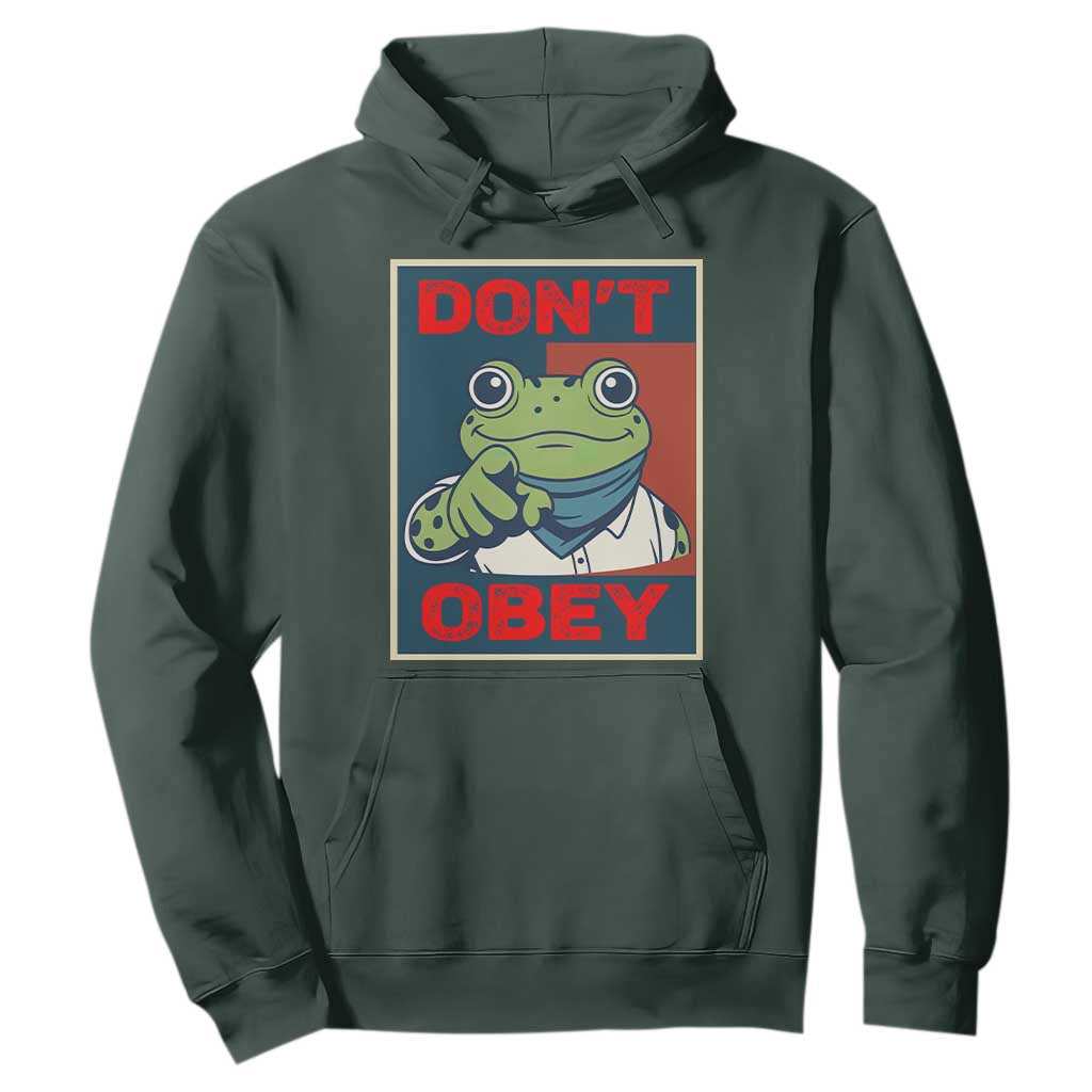 Don't Obey Portland Frog Hoodie Frogs Protest Activism Hope Style Poster Graphic TS02 Dark Forest Green Print Your Wear