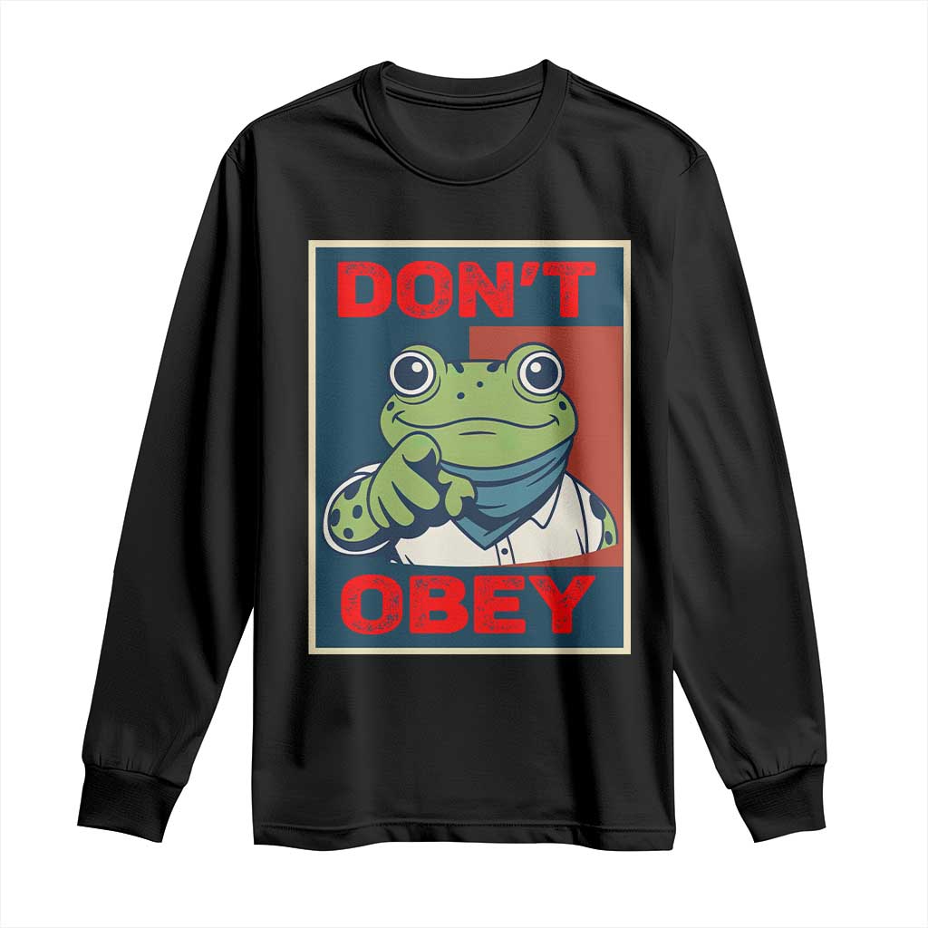 Don't Obey Portland Frog Long Sleeve Shirt Frogs Protest Activism Hope Style Poster Graphic TS02 Black Print Your Wear