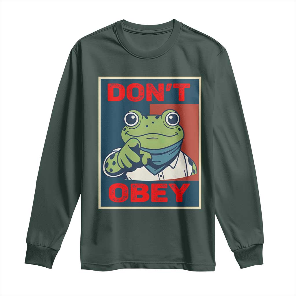 Don't Obey Portland Frog Long Sleeve Shirt Frogs Protest Activism Hope Style Poster Graphic TS02 Dark Forest Green Print Your Wear