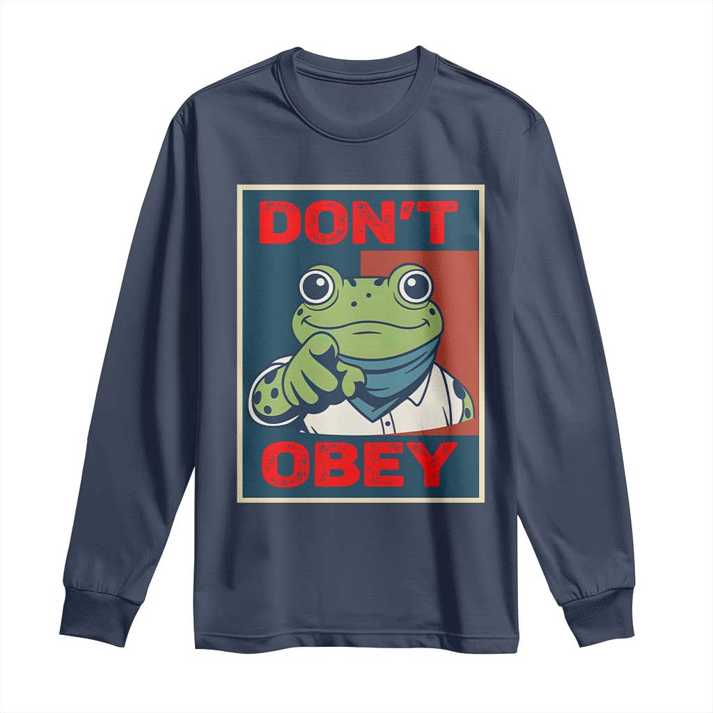 Don't Obey Portland Frog Long Sleeve Shirt Frogs Protest Activism Hope Style Poster Graphic TS02 Navy Print Your Wear