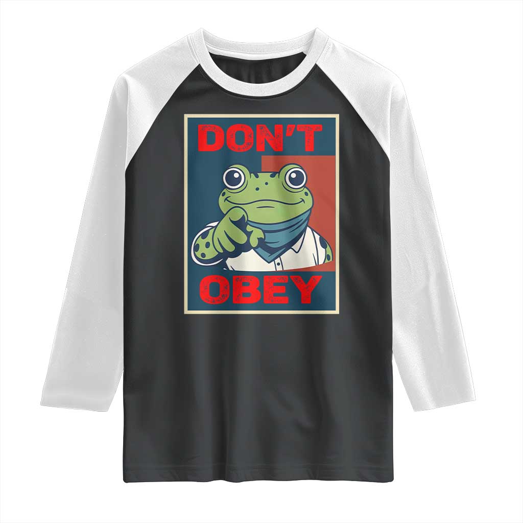 Don't Obey Portland Frog Raglan Shirt Frogs Protest Activism Hope Style Poster Graphic TS02 Black White Print Your Wear