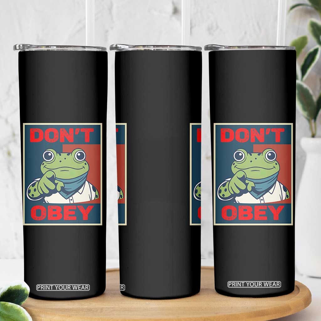 Don't Obey Portland Frog Skinny Tumbler Frogs Protest Activism Hope Style Poster Graphic TS02 Print Your Wear