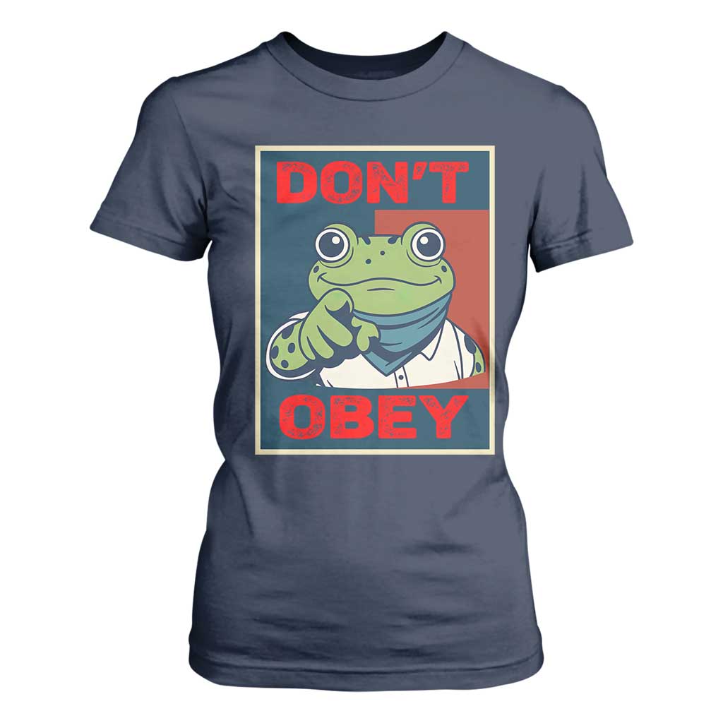 Don't Obey Portland Frog T Shirt For Women Frogs Protest Activism Hope Style Poster Graphic TS02 Navy Print Your Wear