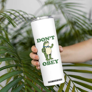Don't Obey Portland Frog Skinny Tumbler Resist Inflatable Frogs Protest TS02 Print Your Wear