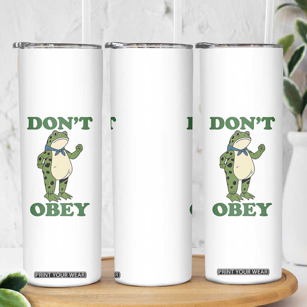 Don't Obey Portland Frog Skinny Tumbler Resist Inflatable Frogs Protest TS02 Print Your Wear