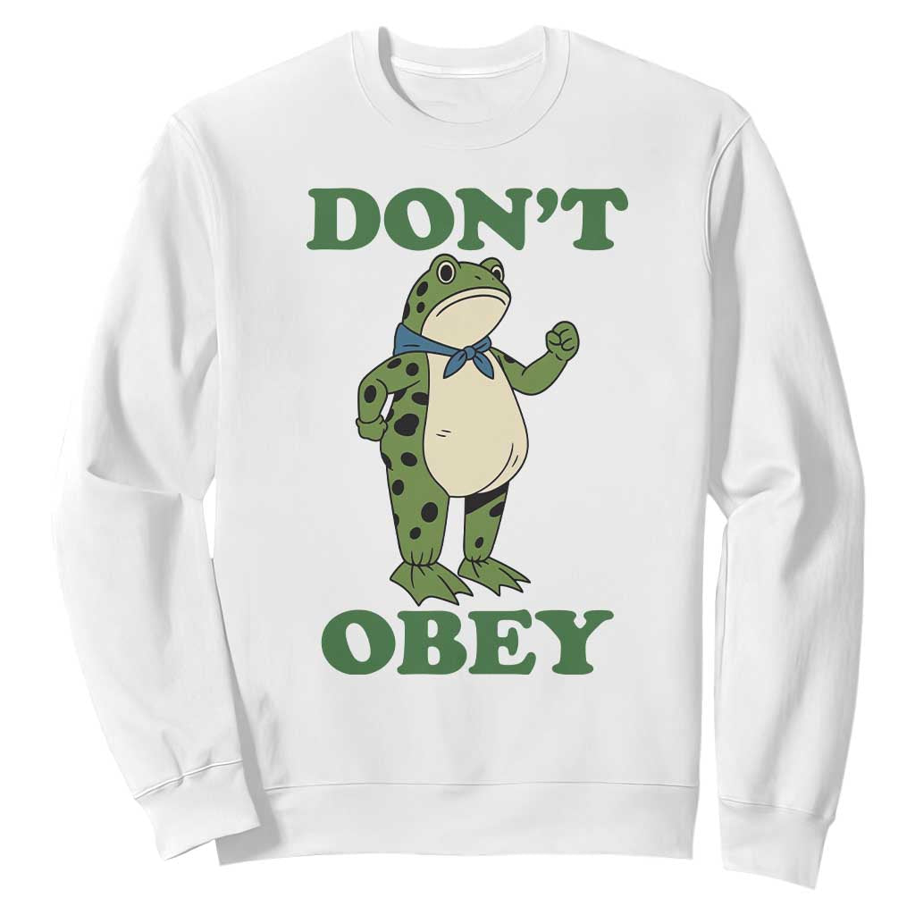 Don't Obey Portland Frog Sweatshirt Resist Inflatable Frogs Protest TS02 White Print Your Wear