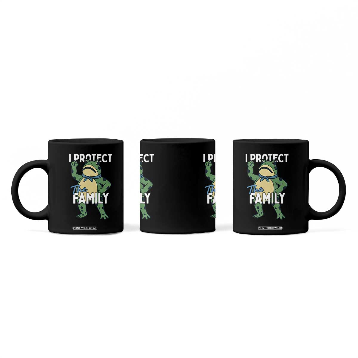 Activist Portland Frog Coffee Mug I Protect the Family Protest Statement TS02 Print Your Wear