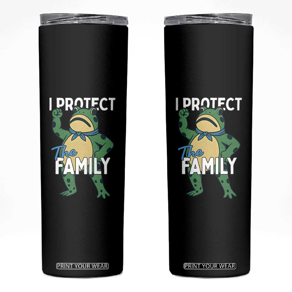 Activist Portland Frog Skinny Tumbler I Protect the Family Protest Statement TS02 Black Print Your Wear
