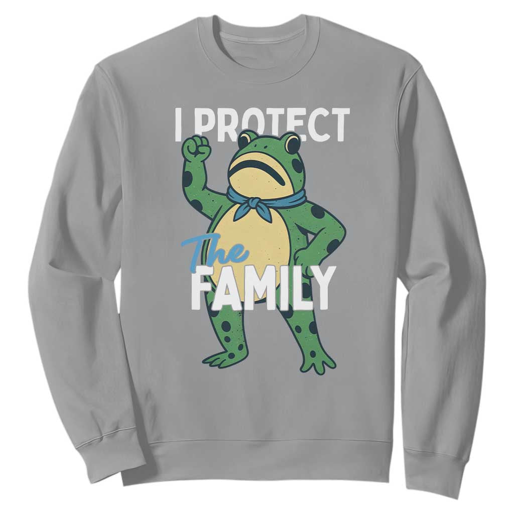 Activist Portland Frog Sweatshirt I Protect the Family Protest Statement TS02 Sport Gray Print Your Wear