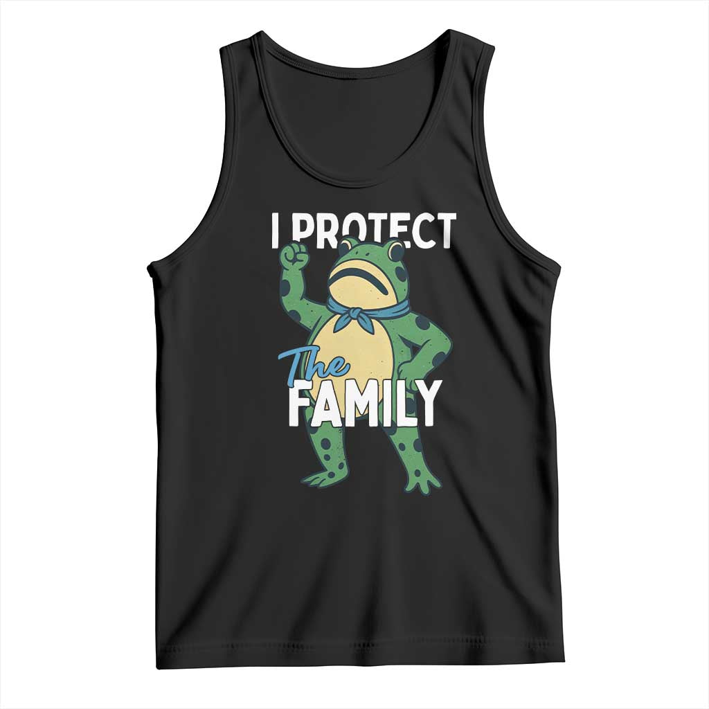 Activist Portland Frog Tank Top I Protect the Family Protest Statement TS02 Black Print Your Wear