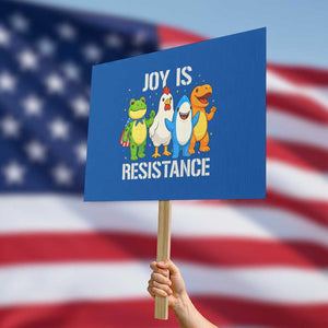 Portland Protest Inflatable Mascot Parade Protest Sign Joy Is Resistance Resist Frog Shark Chicken Dino TS02 Horizontal 18" × 24" Blue Print Your Wear