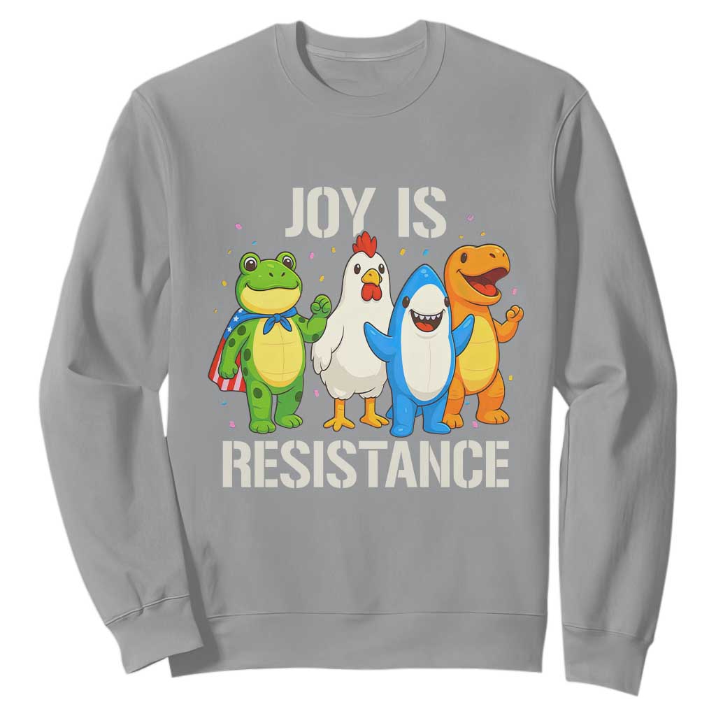 Portland Protest Inflatable Mascot Parade Sweatshirt Joy Is Resistance Resist Frog Shark Chicken Dino TS02 Sport Gray Print Your Wear