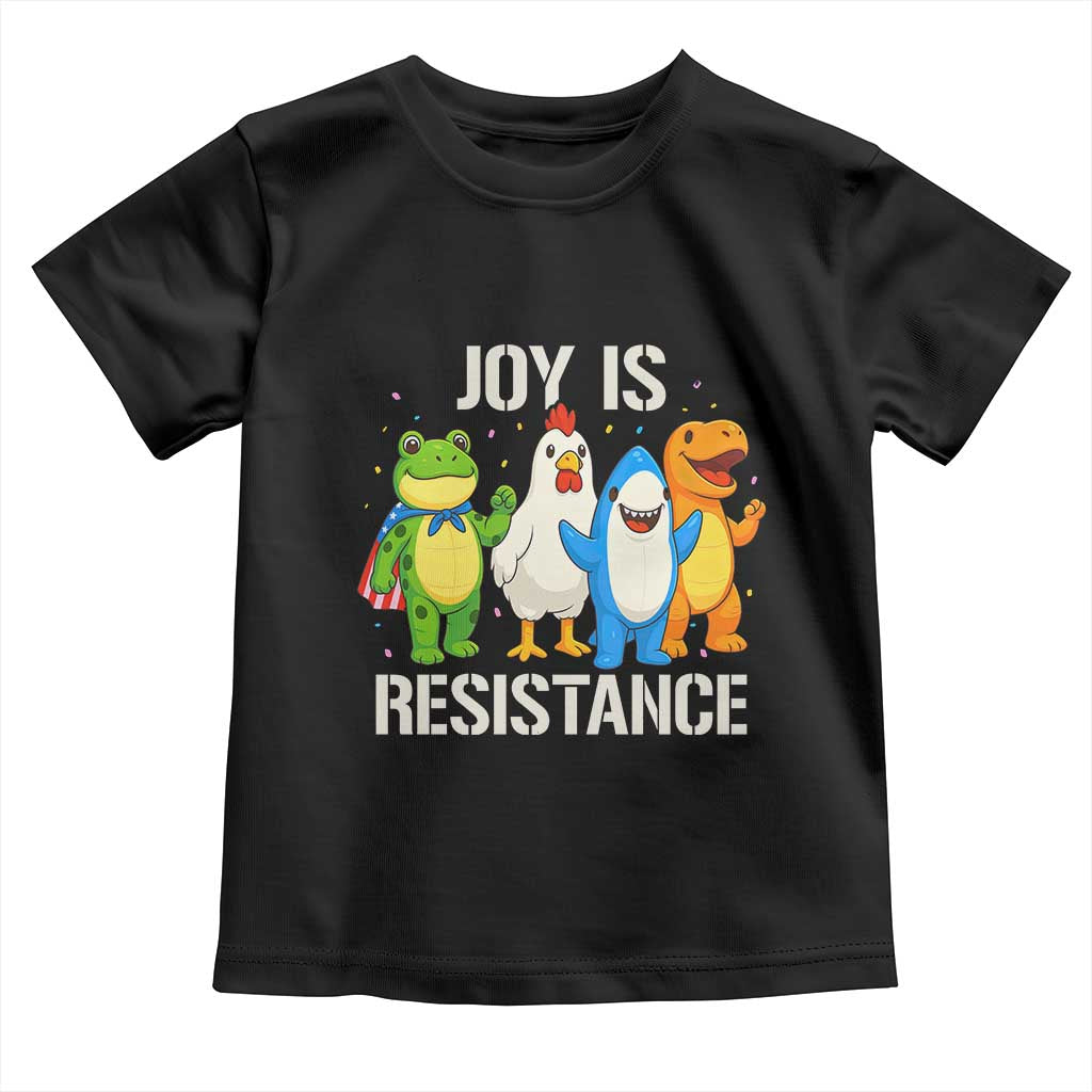 Portland Protest Inflatable Mascot Parade Toddler T Shirt Joy Is Resistance Resist Frog Shark Chicken Dino TS02 Black Print Your Wear