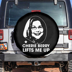 Cherie Berry Lifts Me Up Spare Tire Cover Elevator Tribute Funny NC Meme TS02 No hole Black Print Your Wear