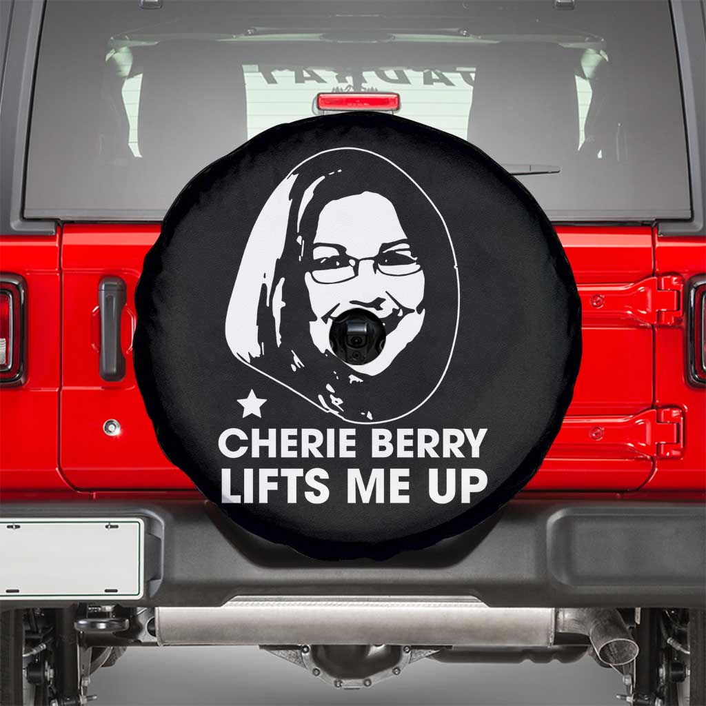 Cherie Berry Lifts Me Up Spare Tire Cover Elevator Tribute Funny NC Meme TS02 Black Print Your Wear