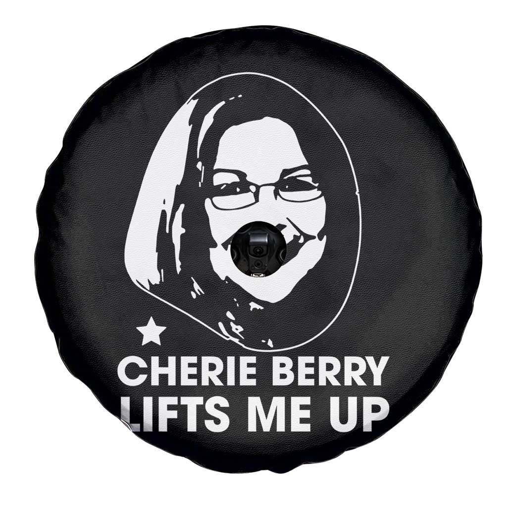 Cherie Berry Lifts Me Up Spare Tire Cover Elevator Tribute Funny NC Meme TS02 Print Your Wear
