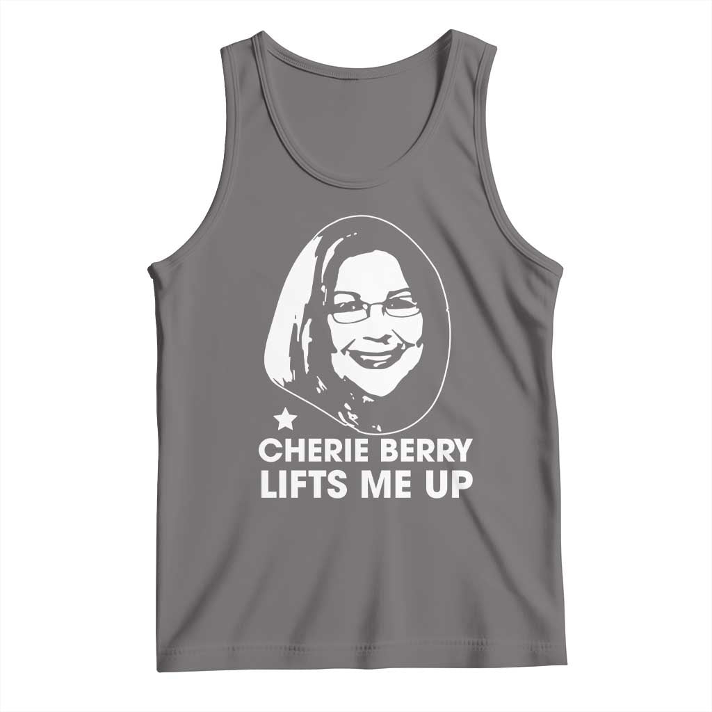 Cherie Berry Lifts Me Up Tank Top Elevator Tribute Funny NC Meme TS02 Deep Heather Print Your Wear