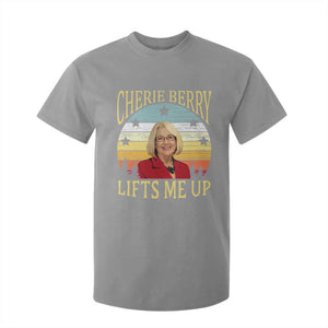 Cherie Berry Lifts Me Up T Shirt For Kid Retro Vintage Elevator Tribute Funny NC Meme TS02 Sport Gray Print Your Wear