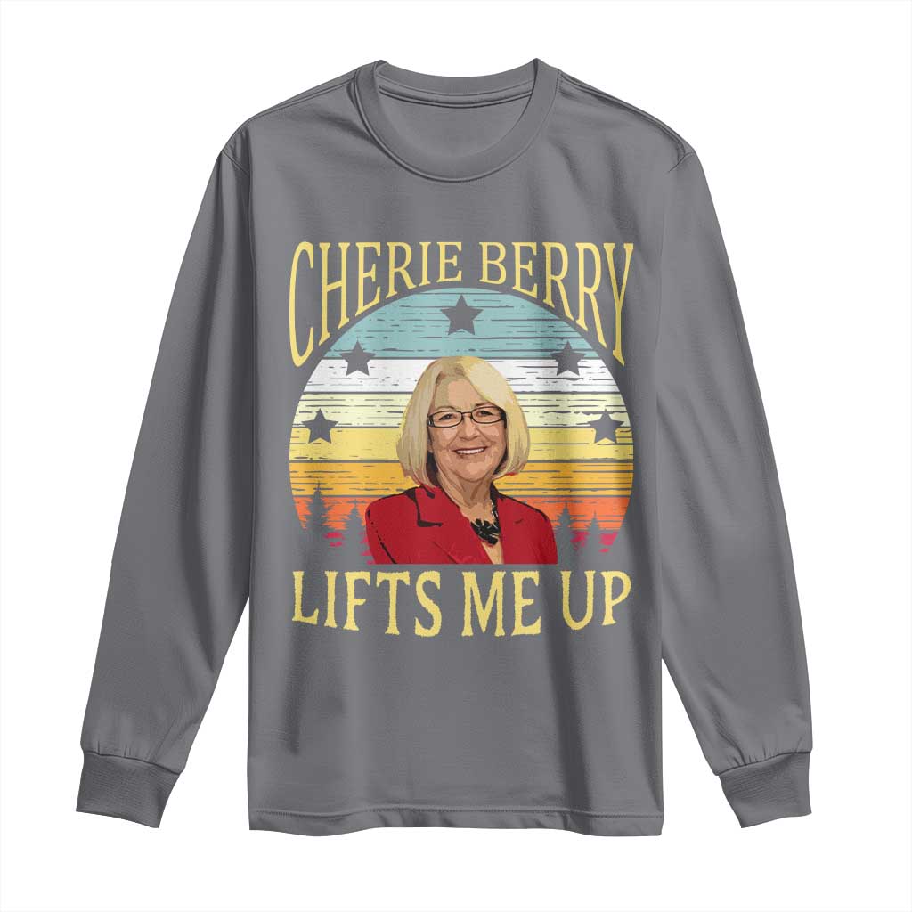Cherie Berry Lifts Me Up Long Sleeve Shirt Retro Vintage Elevator Tribute Funny NC Meme TS02 Charcoal Print Your Wear