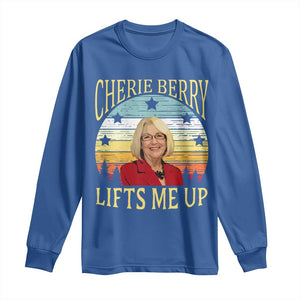 Cherie Berry Lifts Me Up Long Sleeve Shirt Retro Vintage Elevator Tribute Funny NC Meme TS02 Royal Blue Print Your Wear