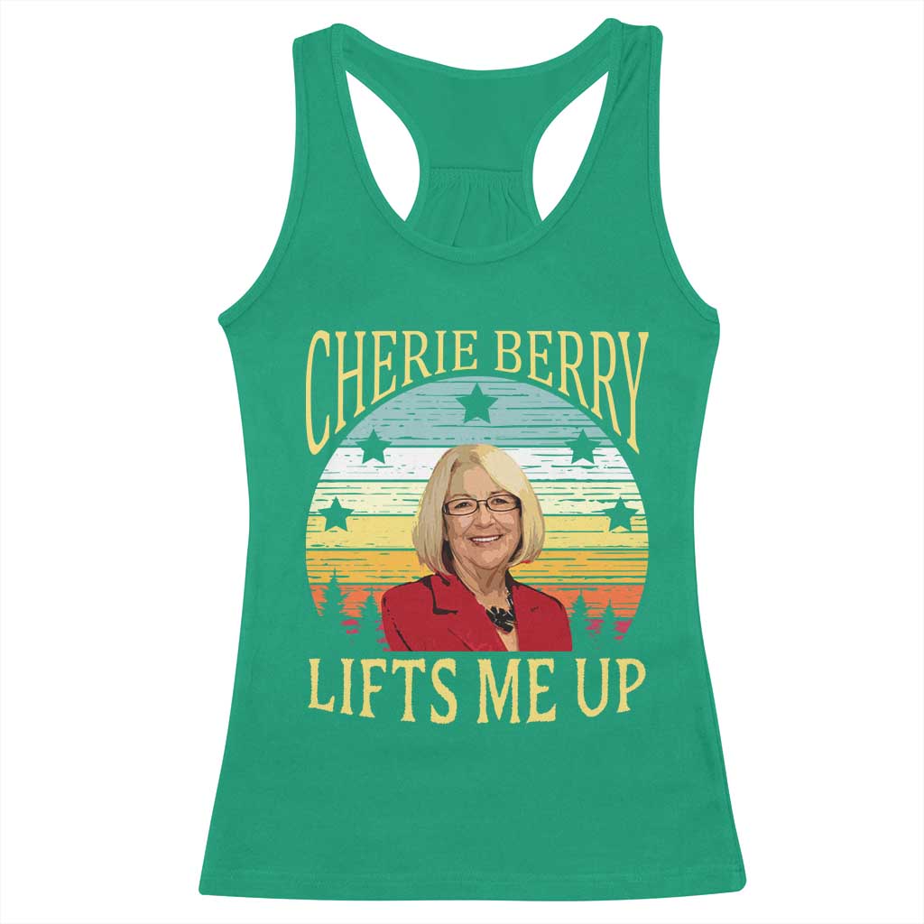 Cherie Berry Lifts Me Up Racerback Tank Top Retro Vinatge Elevator Tribute Funny NC Meme TS02 Irish Green Print Your Wear