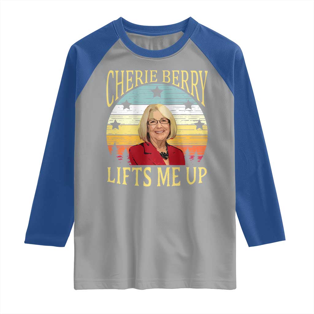 Cherie Berry Lifts Me Up Raglan Shirt Retro Vintage Elevator Tribute Funny NC Meme TS02 Sport Gray Royal Print Your Wear