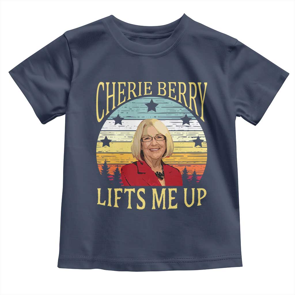 Cherie Berry Lifts Me Up Toddler T Shirt Retro Vintage Elevator Tribute Funny NC Meme TS02 Navy Print Your Wear
