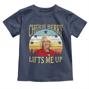 Cherie Berry Lifts Me Up Toddler T Shirt Retro Vintage Elevator Tribute Funny NC Meme TS02 Navy Print Your Wear