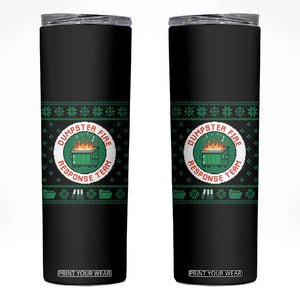 Funny Dumpster Fire Response Team Skinny Tumbler Office Party Holiday Chaos Humor TS02 Black Print Your Wear