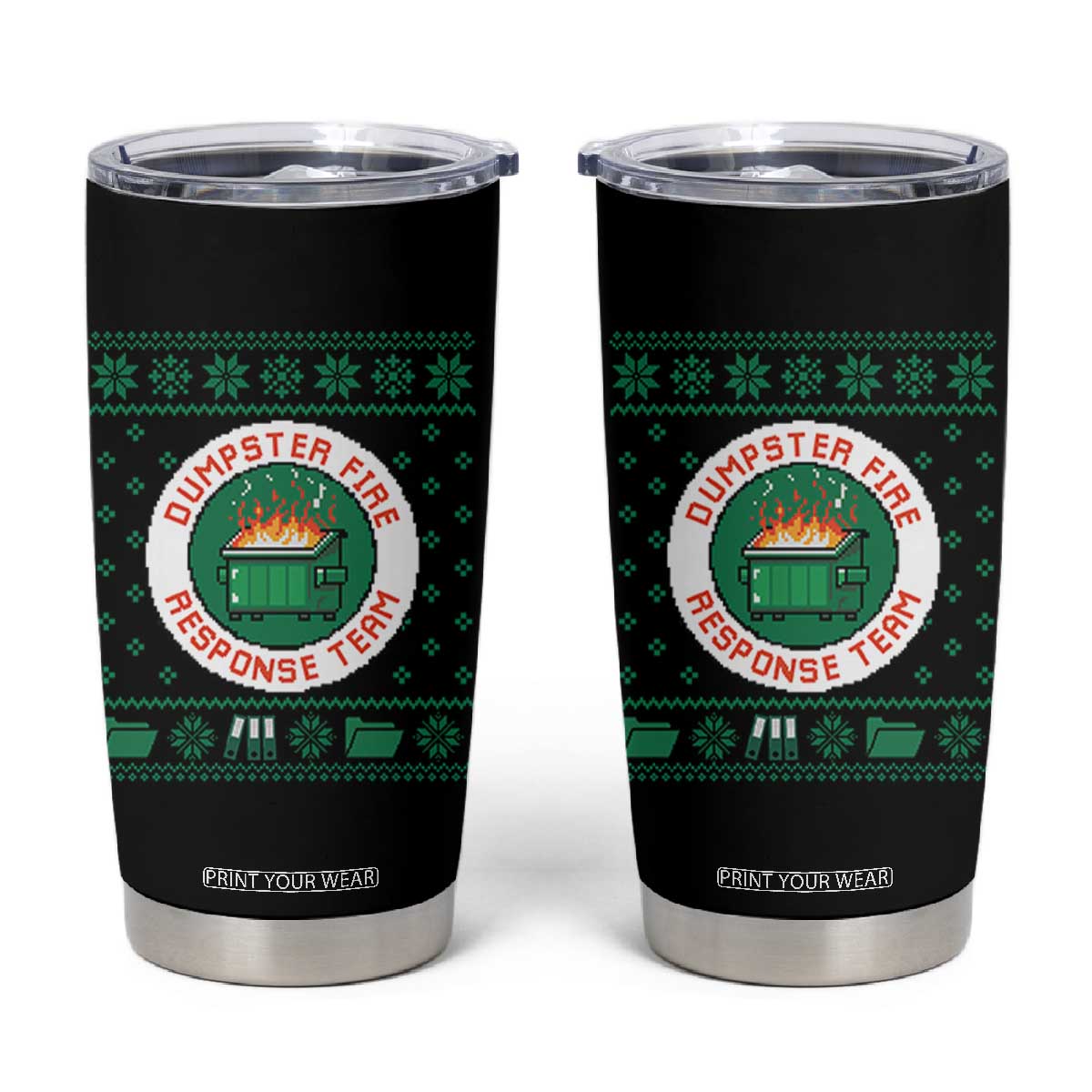 Funny Dumpster Fire Response Team Tumbler Cup Office Party Holiday Chaos Humor TS02 Black Print Your Wear
