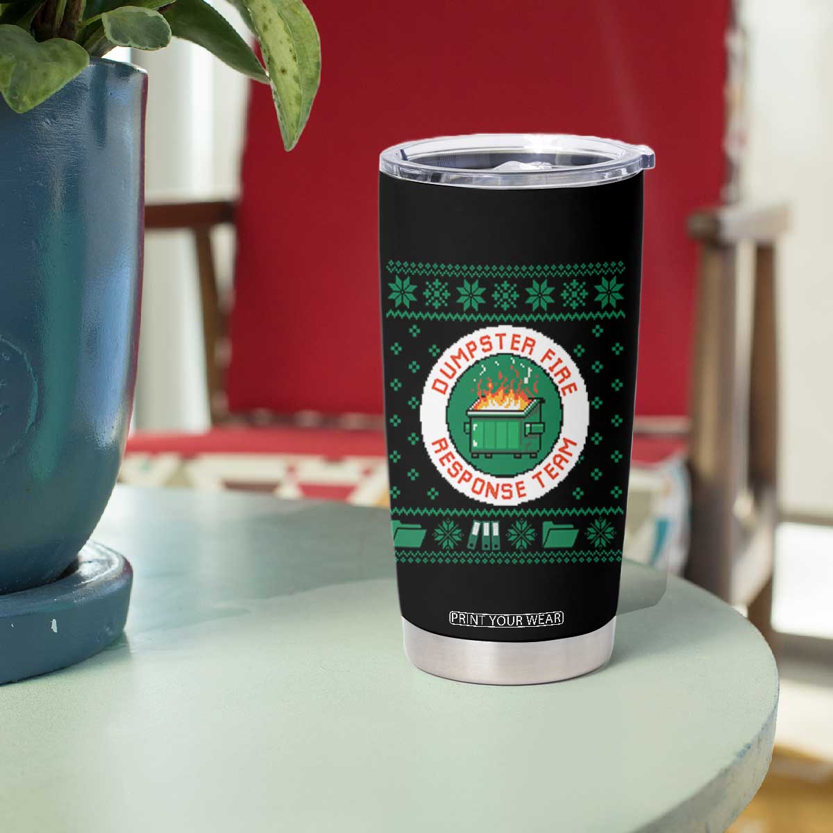 Funny Dumpster Fire Response Team Tumbler Cup Office Party Holiday Chaos Humor TS02 Print Your Wear