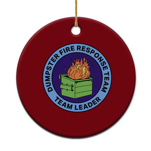 Dumpster Fire Response Team Leader Badge Ceramic Ornament Funny Office Chaos Holiday Gag Gift TS02 1pc Red Print Your Wear