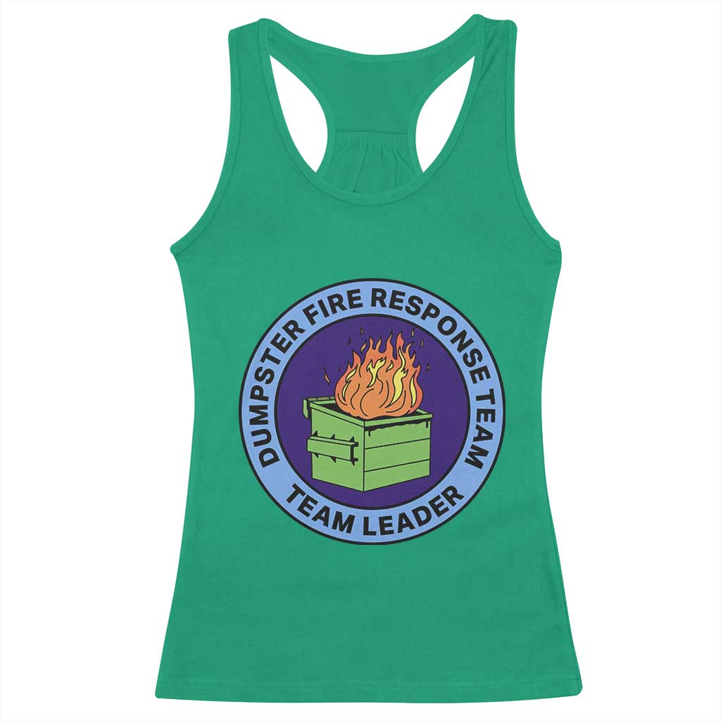 Dumpster Fire Response Team Leader Badge Racerback Tank Top Funny Office Chaos Holiday Gag Gift - Print Your Wear