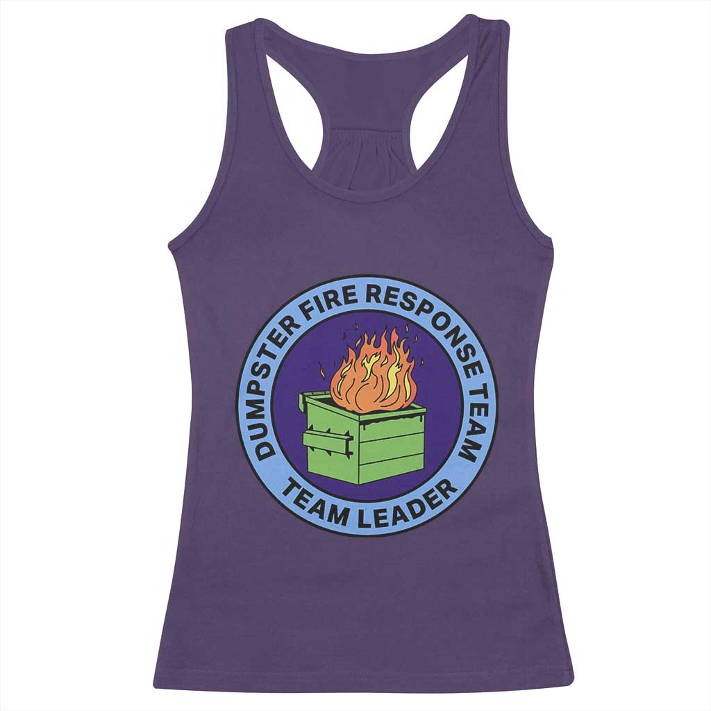 Dumpster Fire Response Team Leader Badge Racerback Tank Top Funny Office Chaos Holiday Gag Gift - Print Your Wear