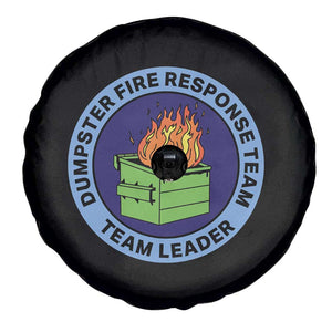 Dumpster Fire Response Team Leader Badge Spare Tire Cover Funny Office Chaos Holiday Gag Gift TS02 Print Your Wear